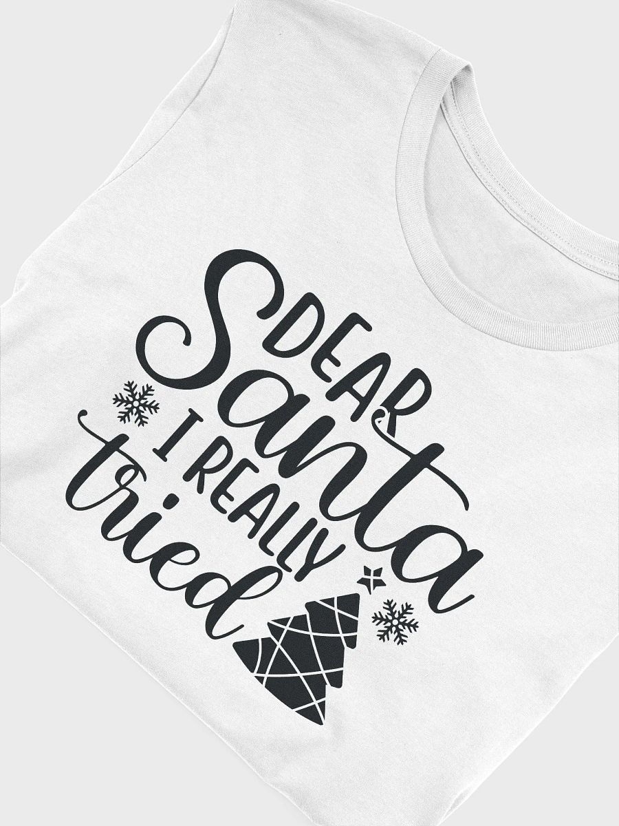 Dear Santa I Really Tried product image (5)