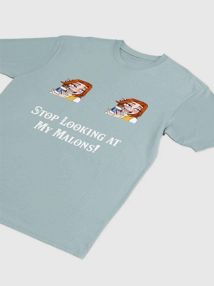 Stop Looking at my Malons Heavy T product image (8)