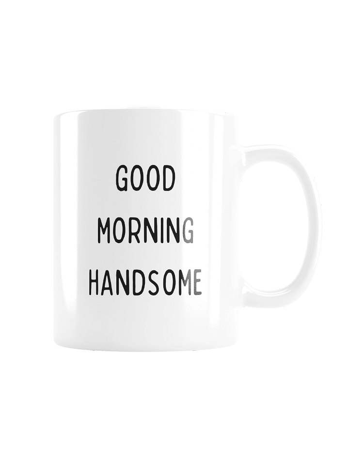 Good Morning Handsome Mug product image (2)