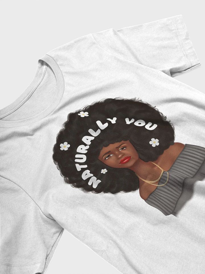 Naturally You Tee product image (2)