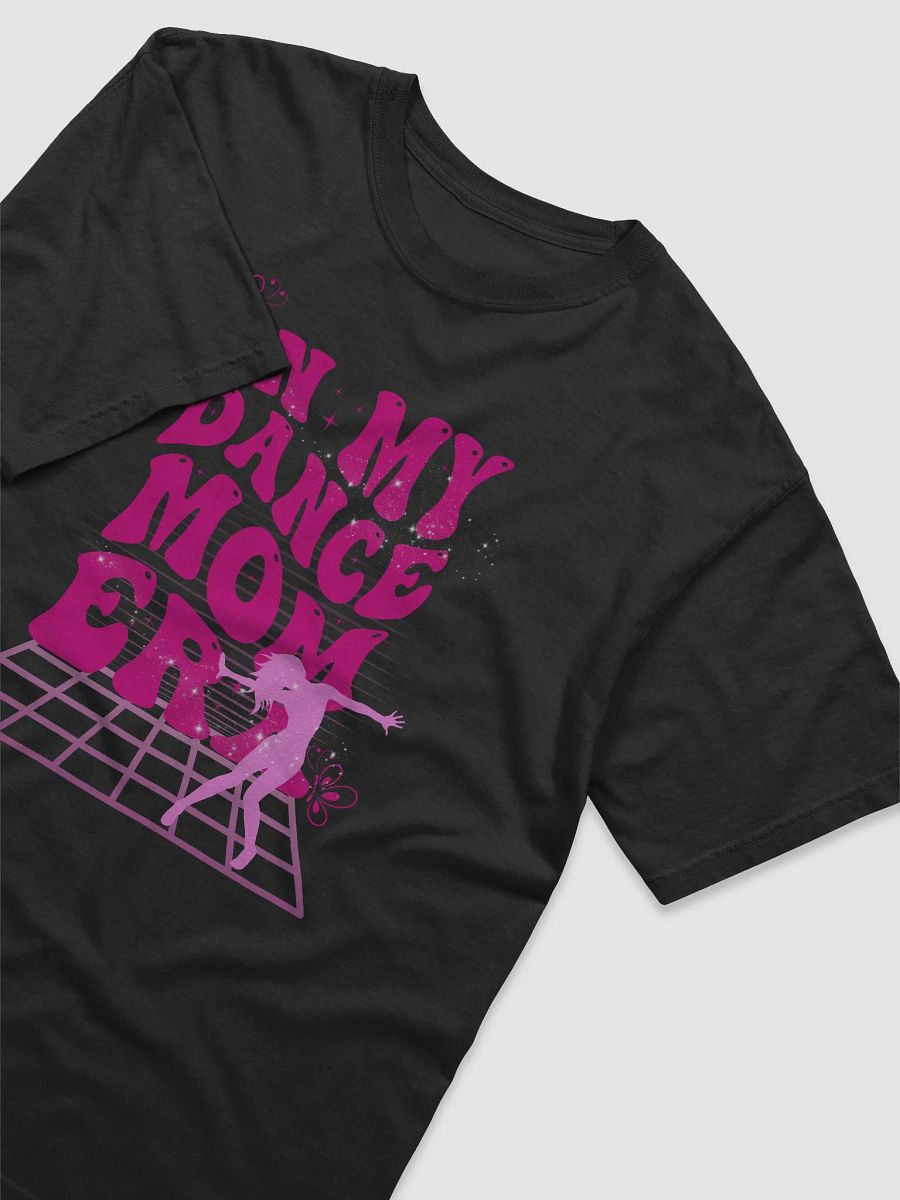 Dance Mom T-Shirt product image (12)