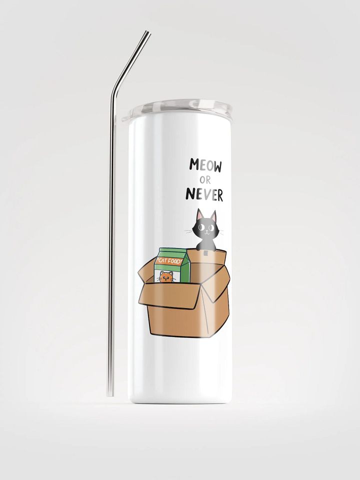 Meow or Never Steel Tumbler product image (1)