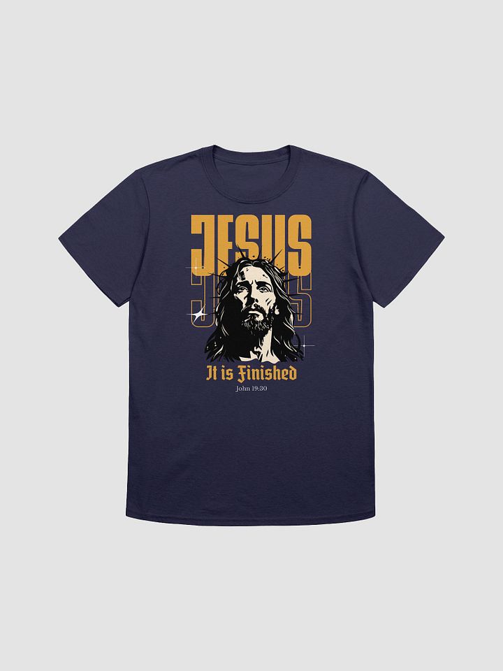 Jesus It Is Finished T-Shirt product image (1)