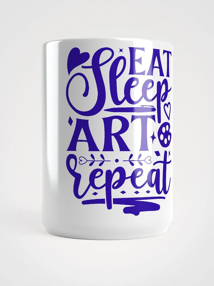 EAT SLEEP ART REPEAT product image (5)