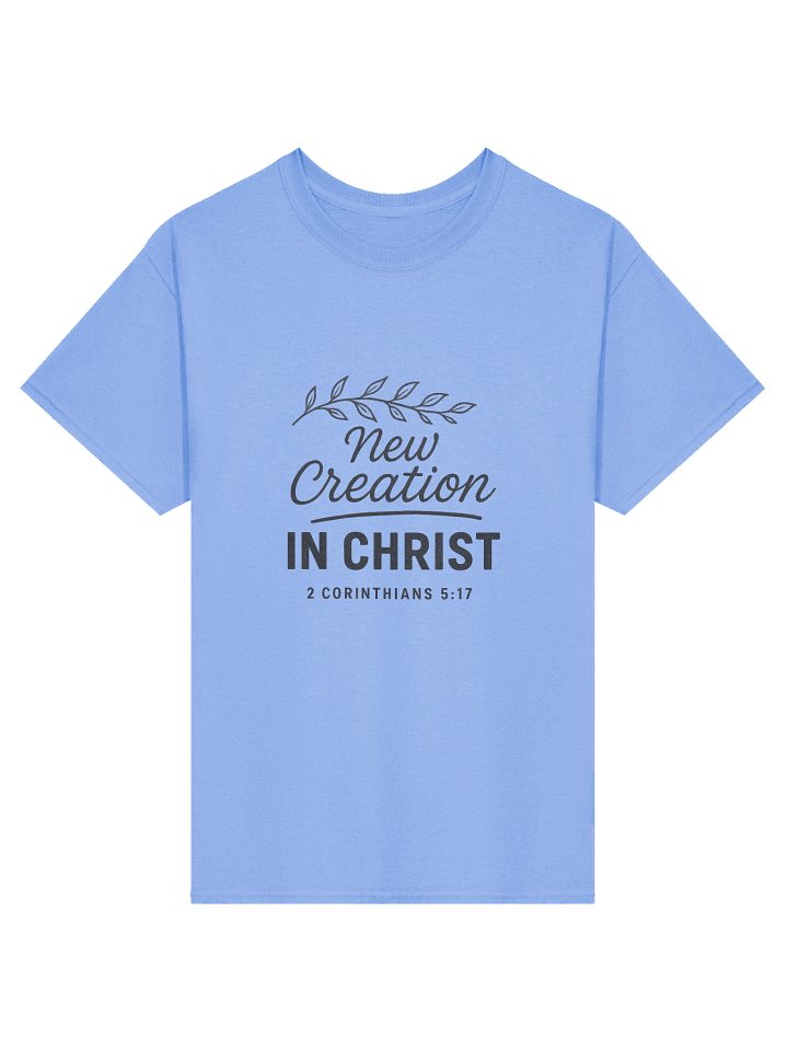 New Creation in Christ (2 Corinthians 5:17) - Heavyweight T-Shirt product image (1)