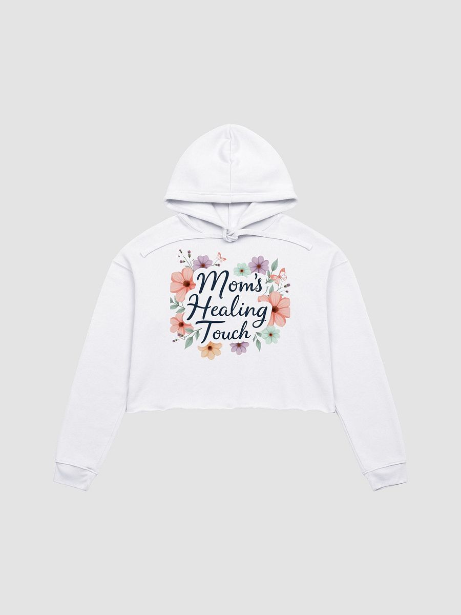 Mom's Healing Touch Floral Crop Hoodie product image (2)