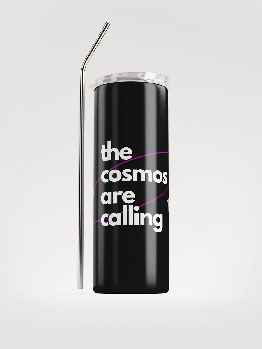 cosmos are calling Tumbler product image (1)