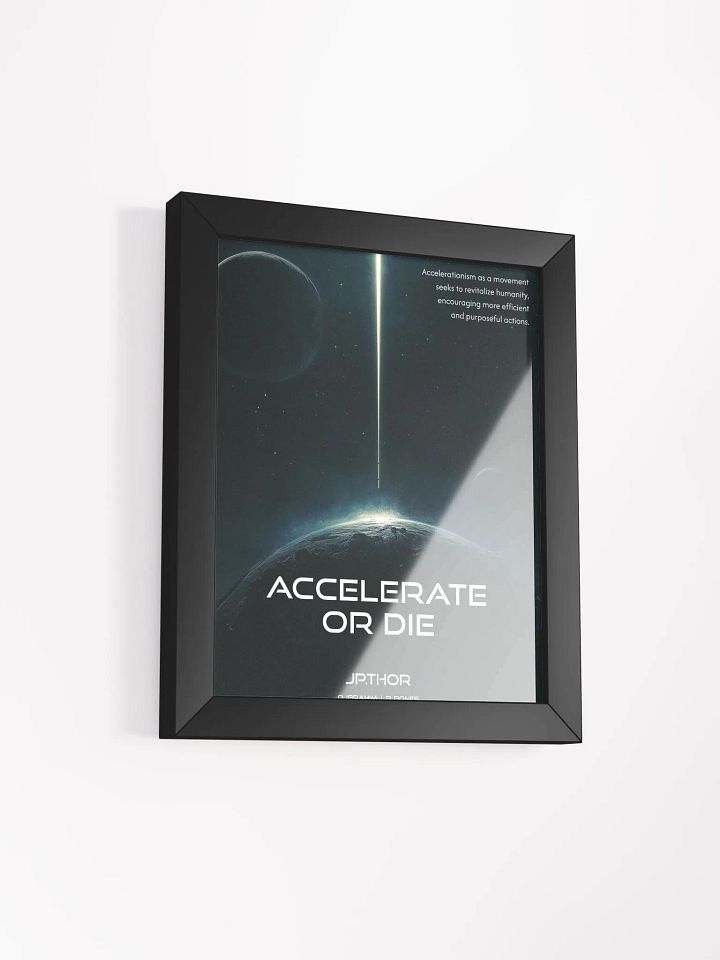 Accelerate or Die: Limited Edition Framed Poster product image (19)