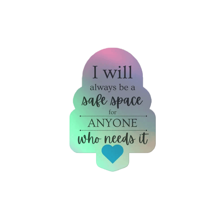 Safe Space Holographic Sticker product image (2)