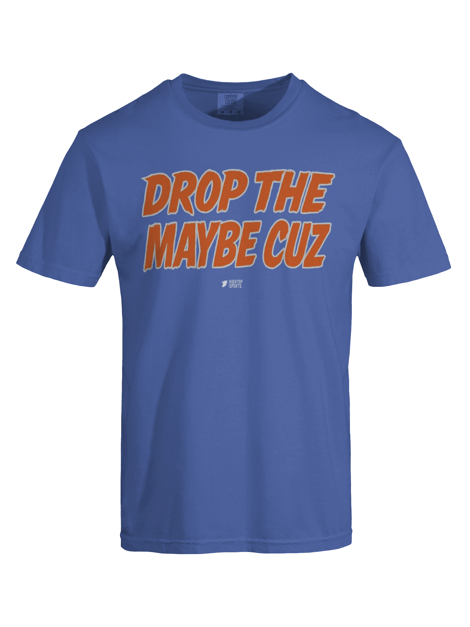 DROP THE MAYBE CUZ product image (1)