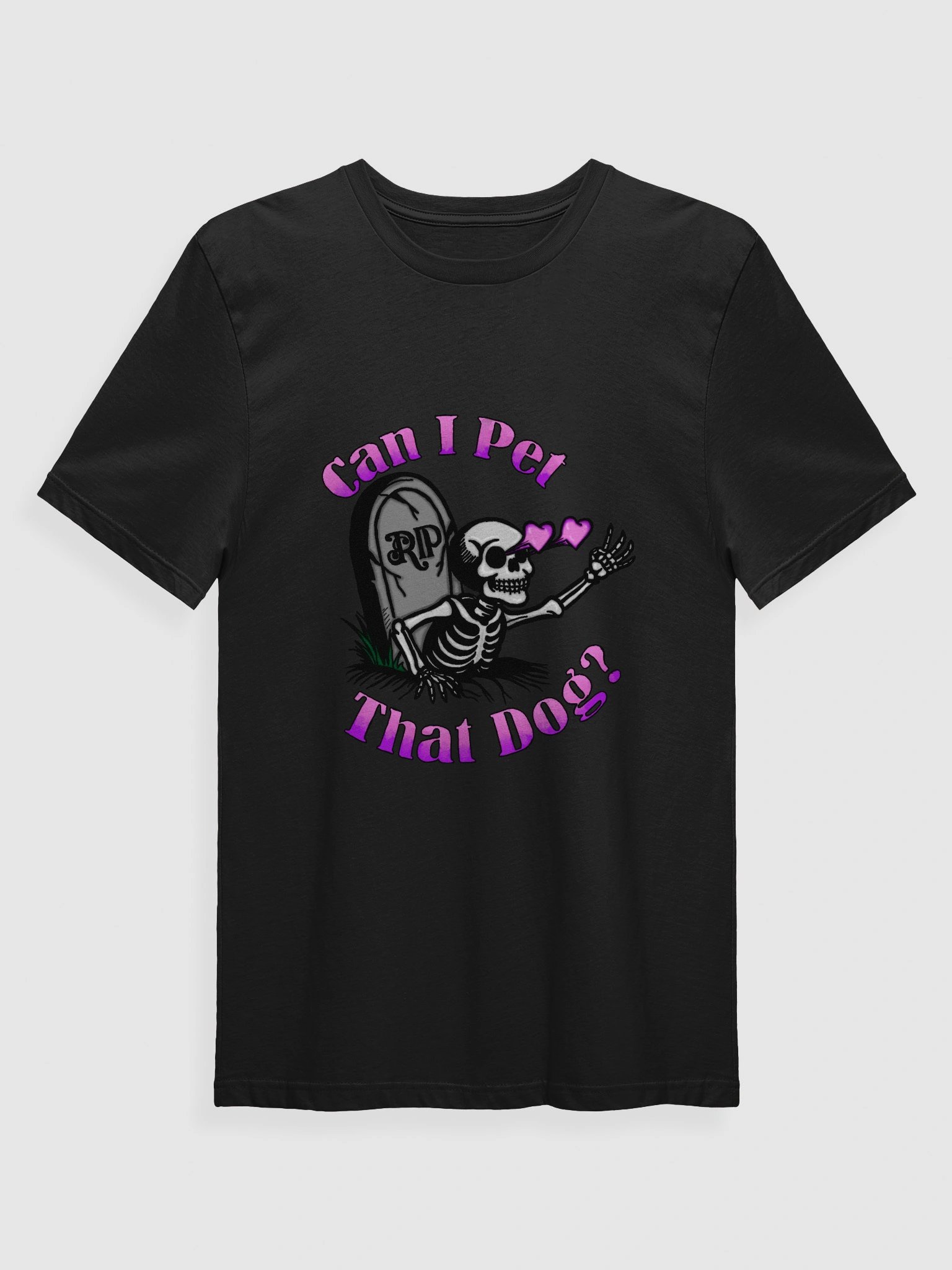 Can I Pet That Dog? T-Shirt product image (1)