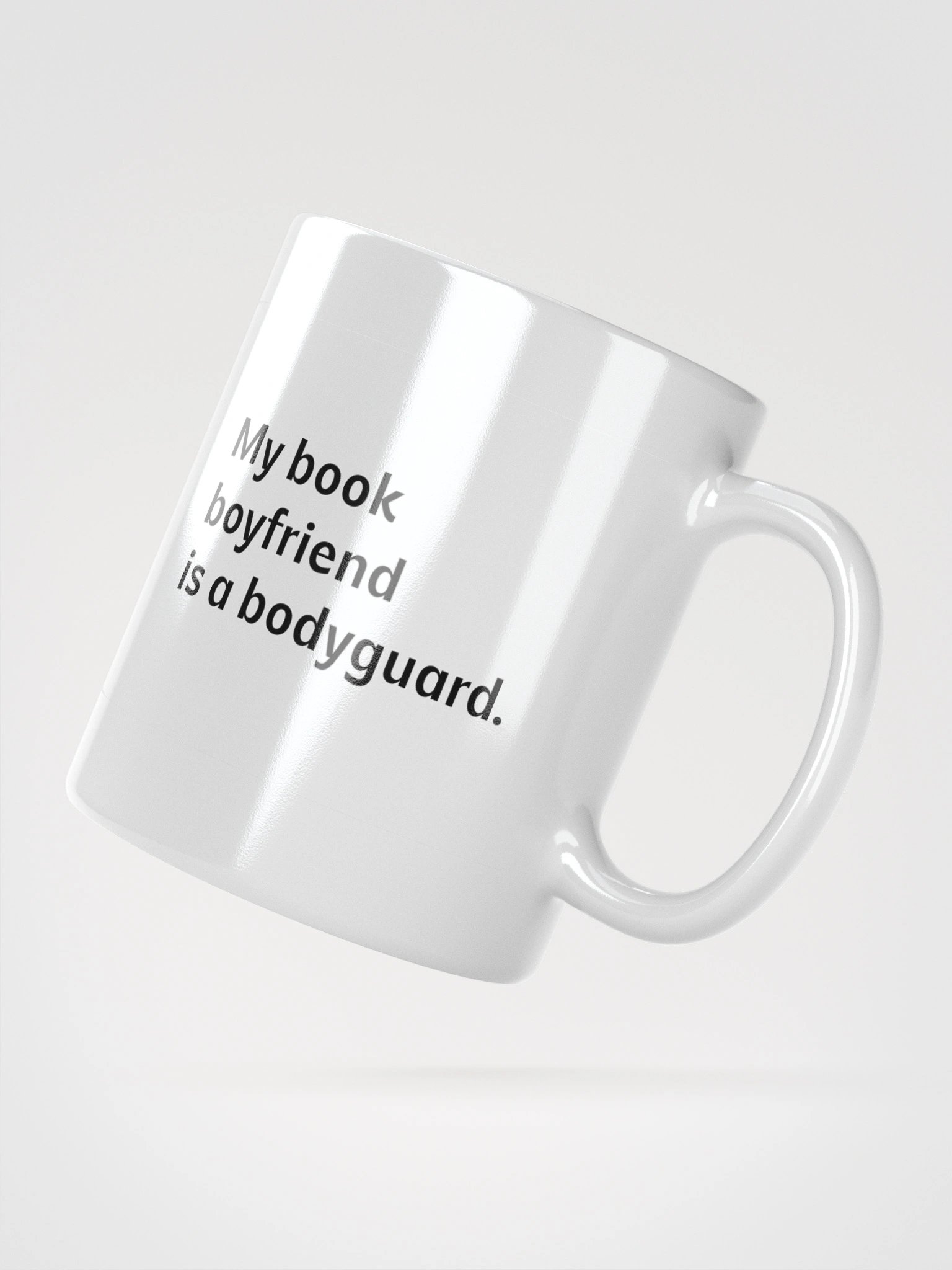 Coffee cup - My book boyfriend is a bodyguard product image (5)
