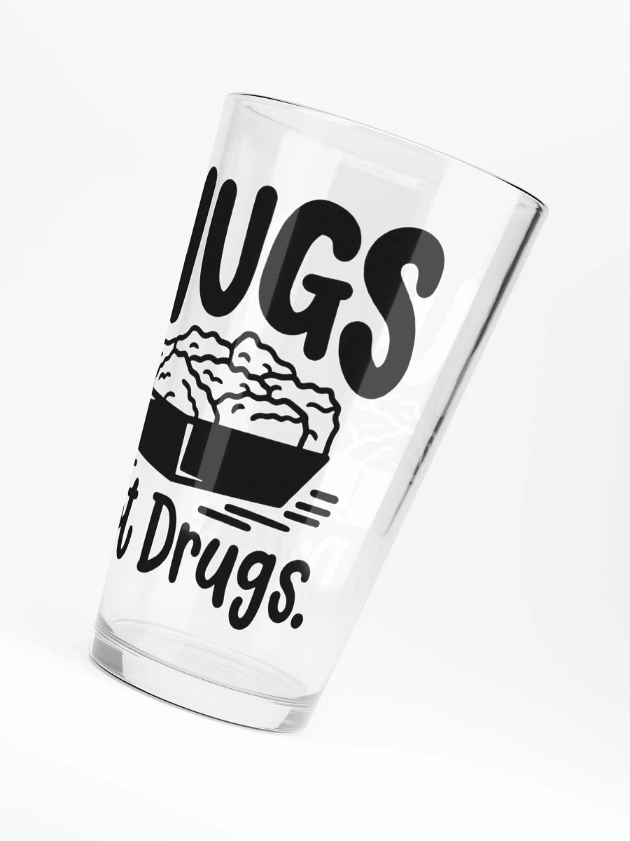 Nugs Not Drugs - Shaker Pint Glass product image (3)