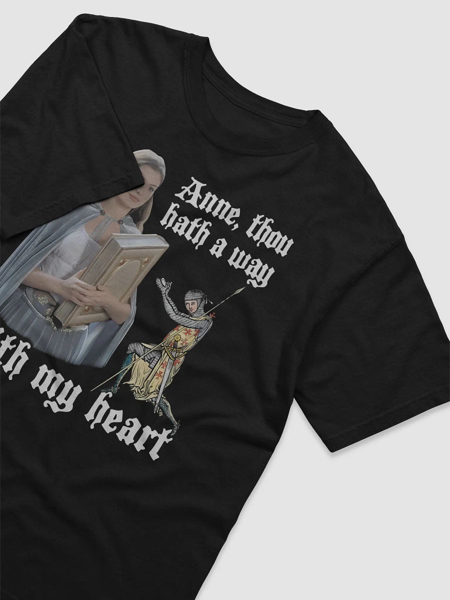 Anne Though Hath A Way With My Heart Shirt product image (4)