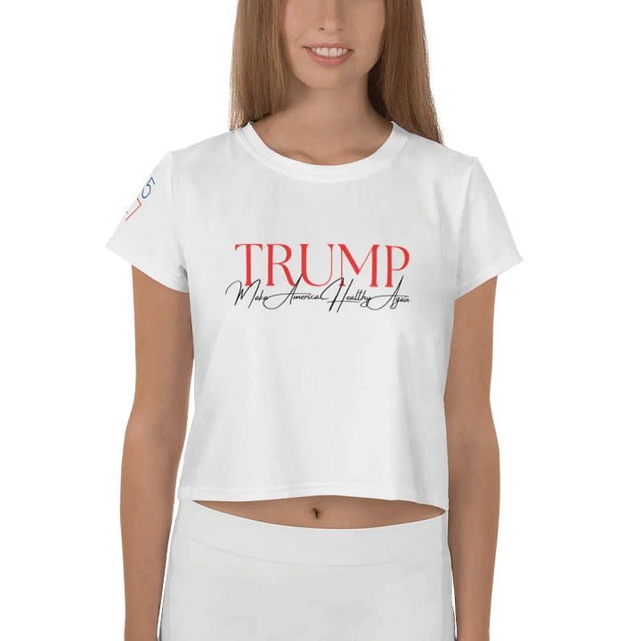 'TRUMP: Make America Healthy Again' Crop Tee product image (1)
