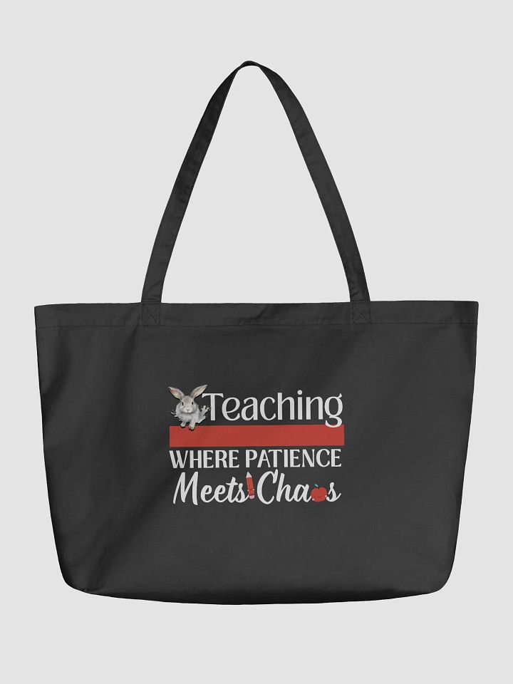 Bunny Teaching Where Patience Meets Chaos, Teacher Eco Tote Bag product image (1)
