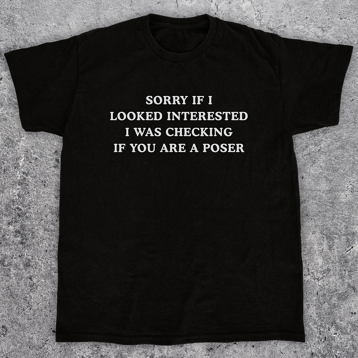 Sorry if i looked interested, Funny skateboarding t-shirt, Unisex product image (1)