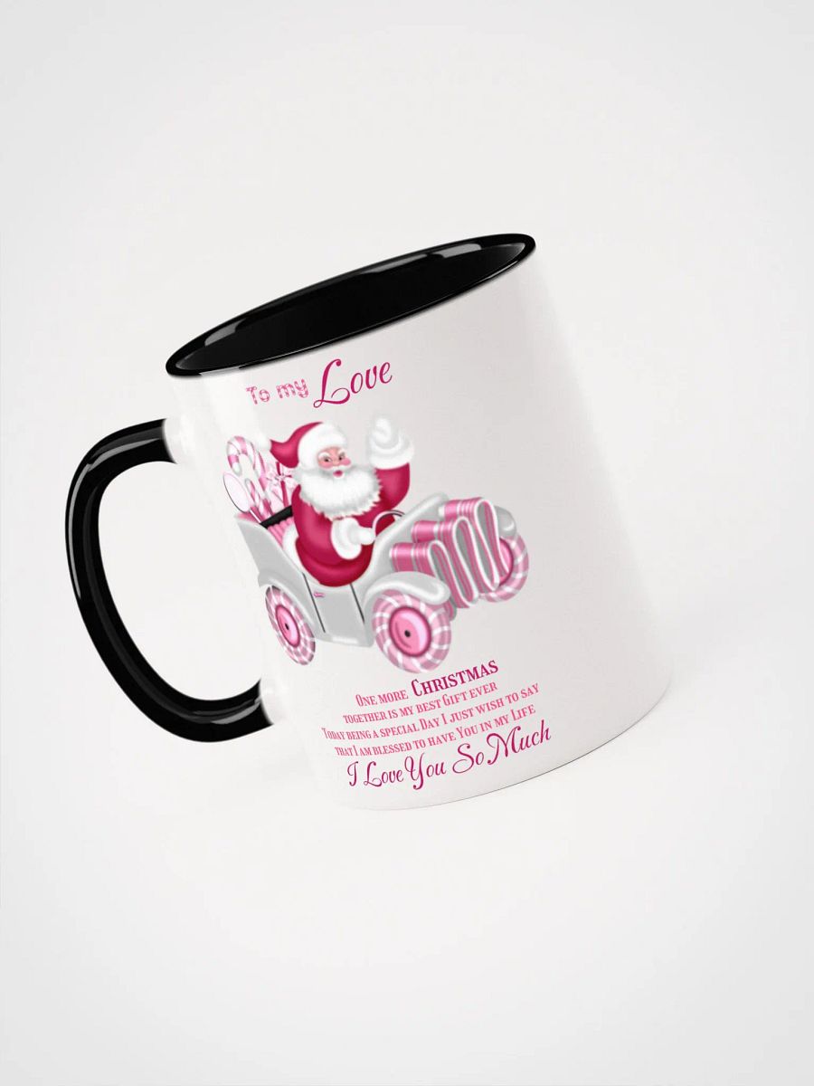 Whimsical Santa Caravan Ceramic Mug To my Love One more Christmas together product image (6)
