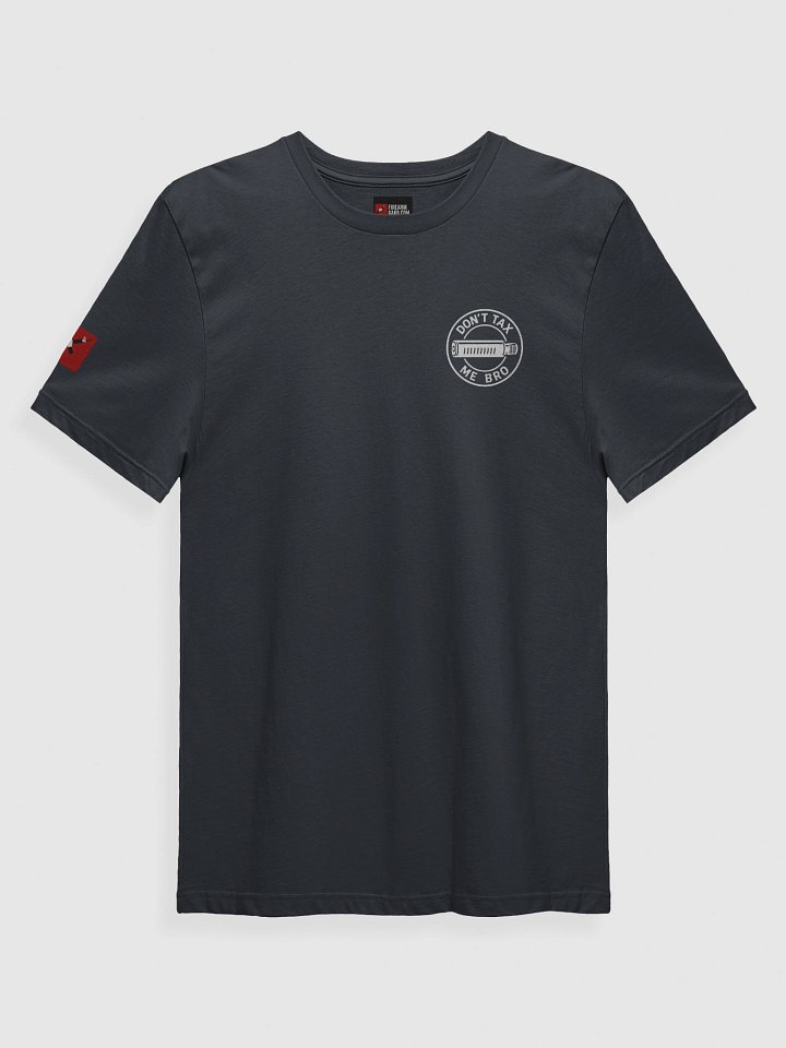 Don't Tax Me Bro product image (1)