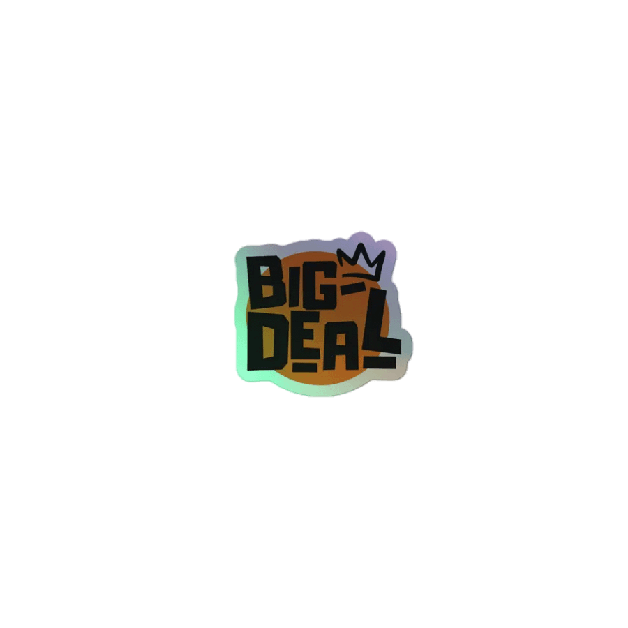 Big Deal - Sticker product image (1)