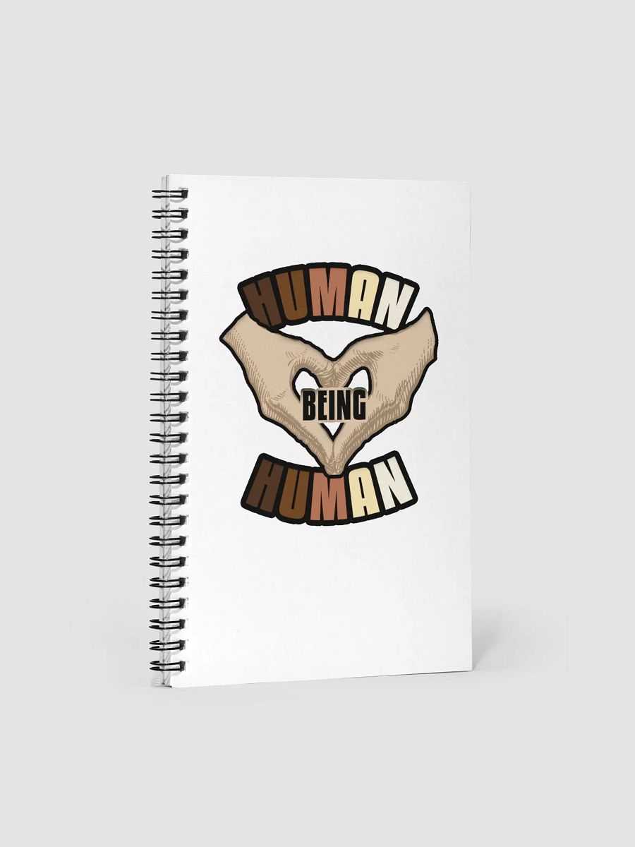 Human Being Human Spiral Notebook product image (1)
