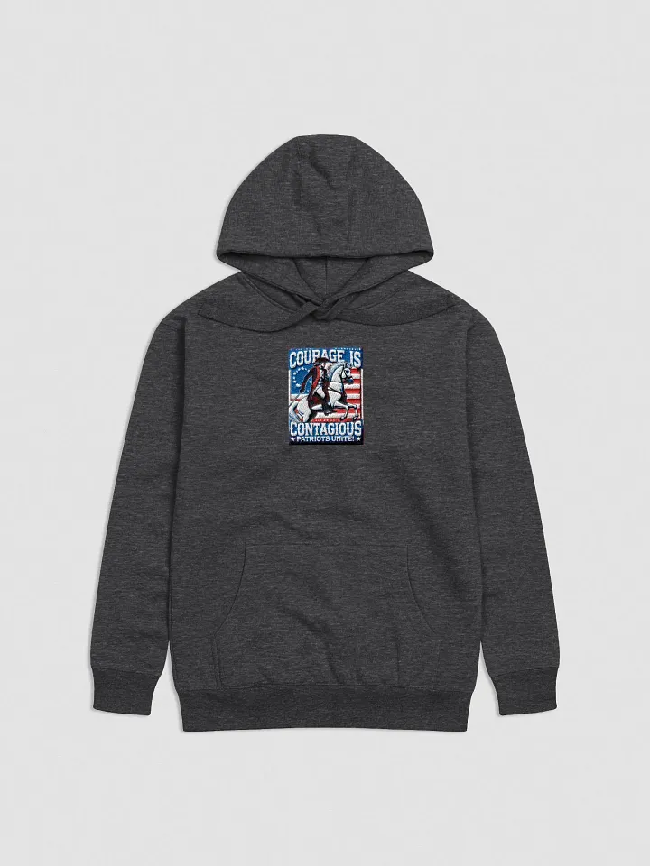 Courage Is Contagious Hoodie product image (1)