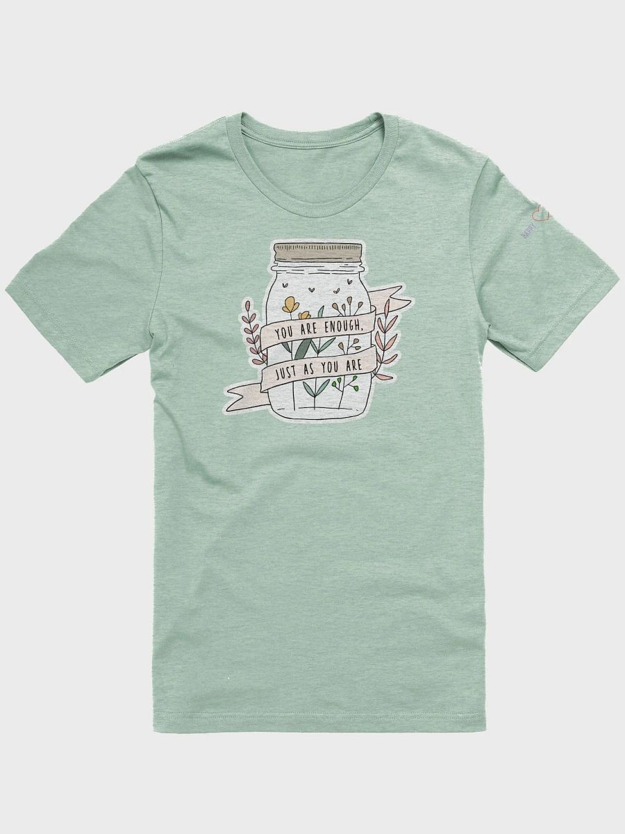 "You Are Enough As You Are" Unisex Tee product image (1)