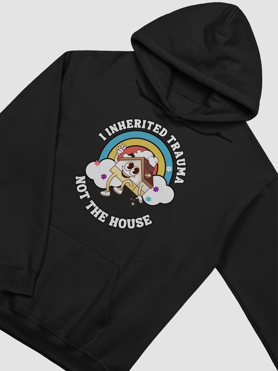 I inherited trauma not the house Hoodie product image (21)