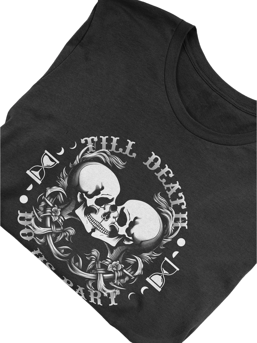 Till Death Do Us Part T-Shirt product image (10)
