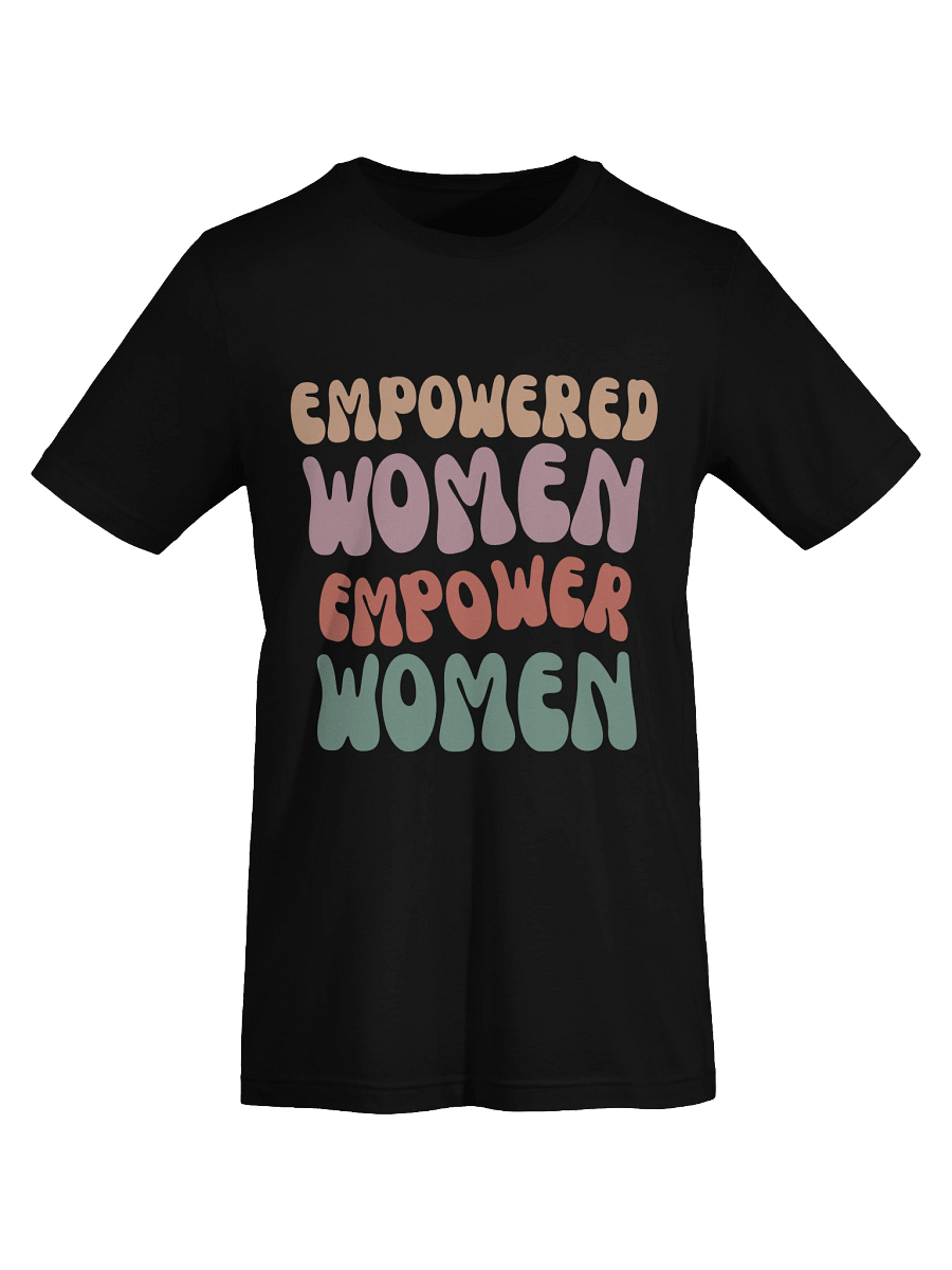 Empowered Women Colorful T-Shirt product image (6)
