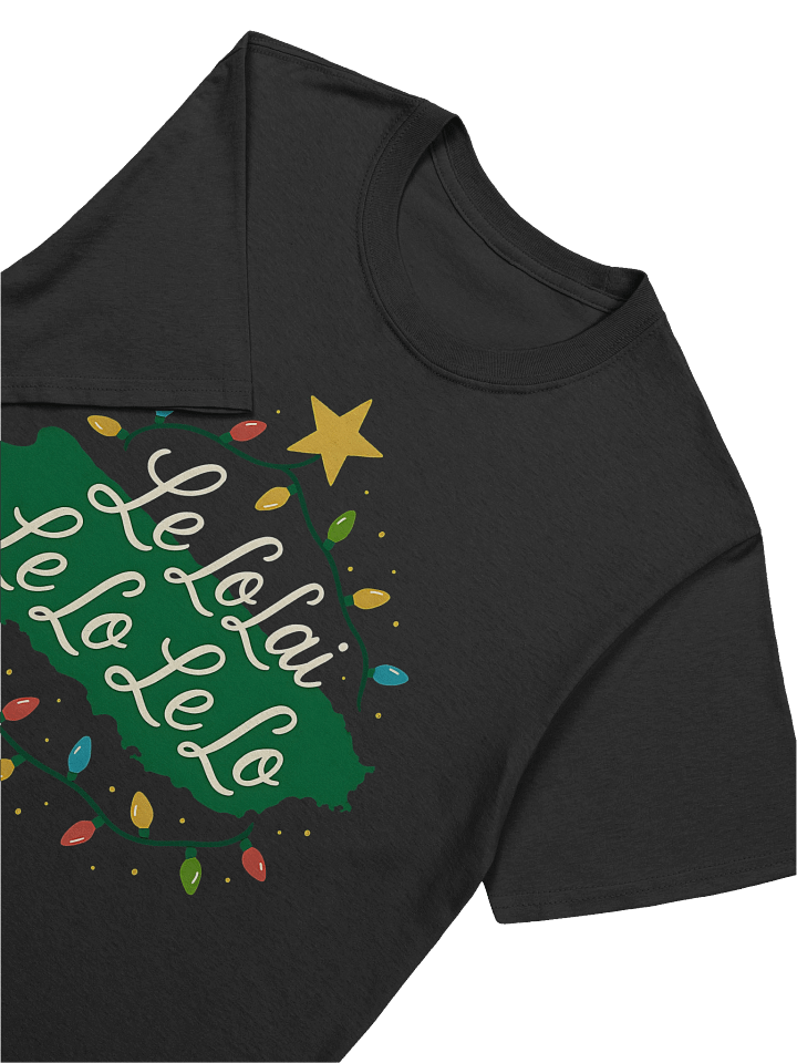 Le Lo Lai Le Lo Le Lo T-Shirt product image (2)