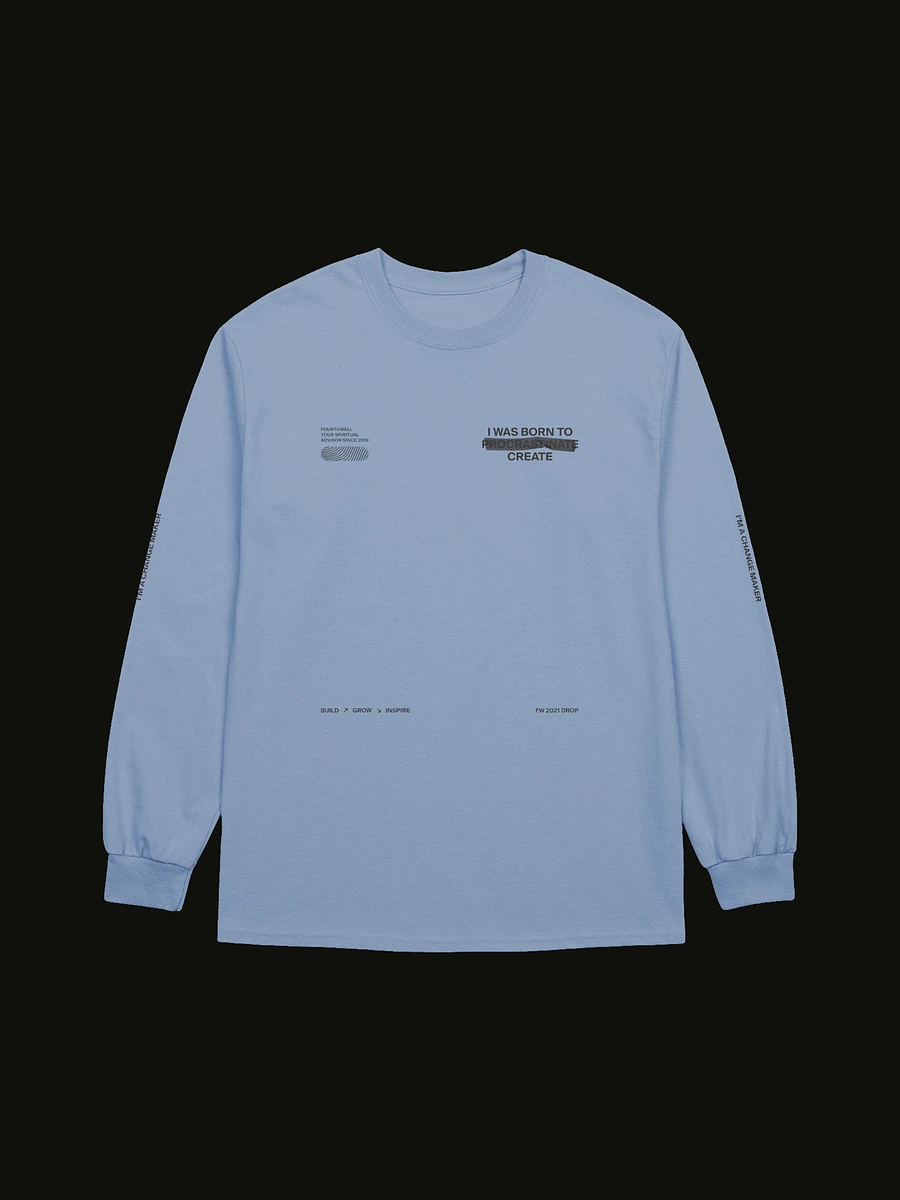 Born To Create Long Sleeve [G2400] product image (1)