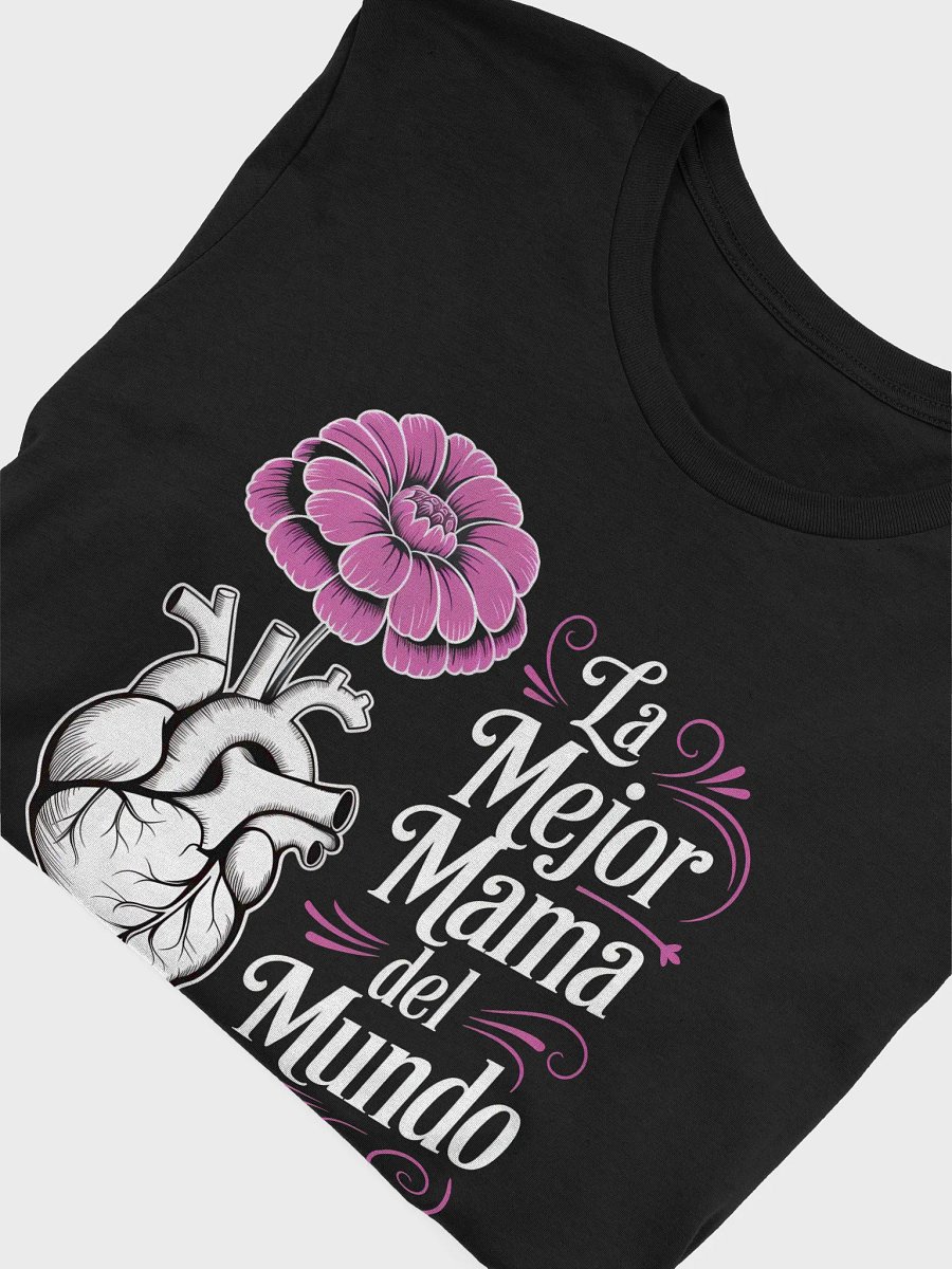 La Mejor Mama Del Mundo - Spanish Latina Mom Mother's Day T-Shirt product image (5)