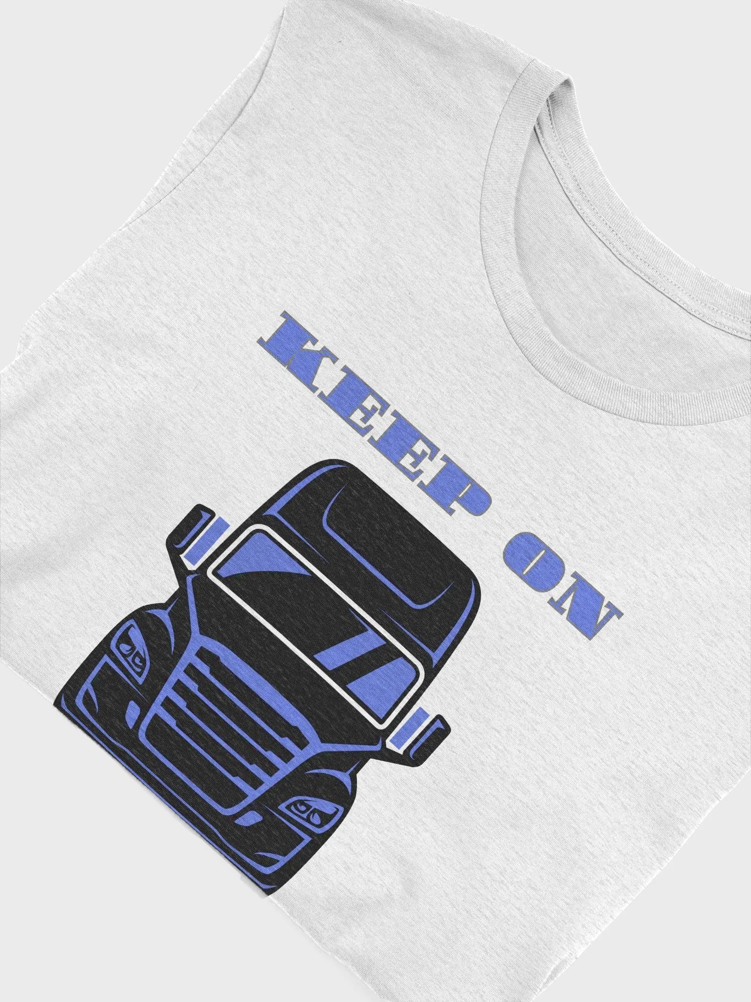 Keep on Rollin' Truck T-Shirt product image (42)