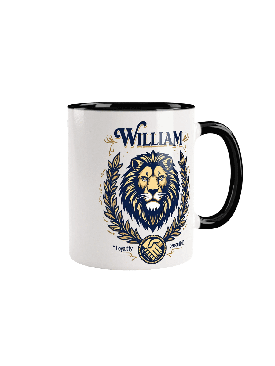 William - Loyalty Personified: A Mug That Celebrates Strength and Devotion product image (1)