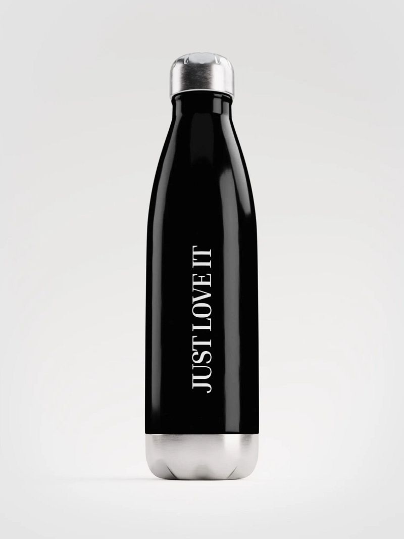 Just Love It Bottle