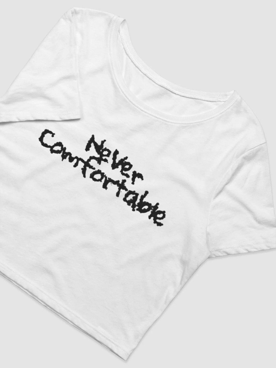 NEVER COMFORTABLE CROP-TEE - V.2 product image (5)