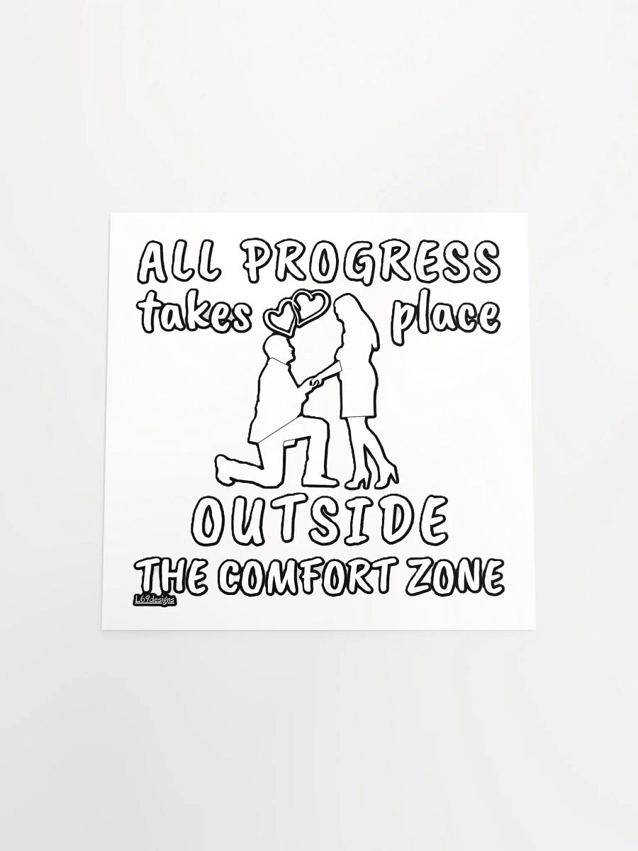 ALL PROGRESS TAKES PLACE OUTSIDE THE COMFORT ZONE product image (17)