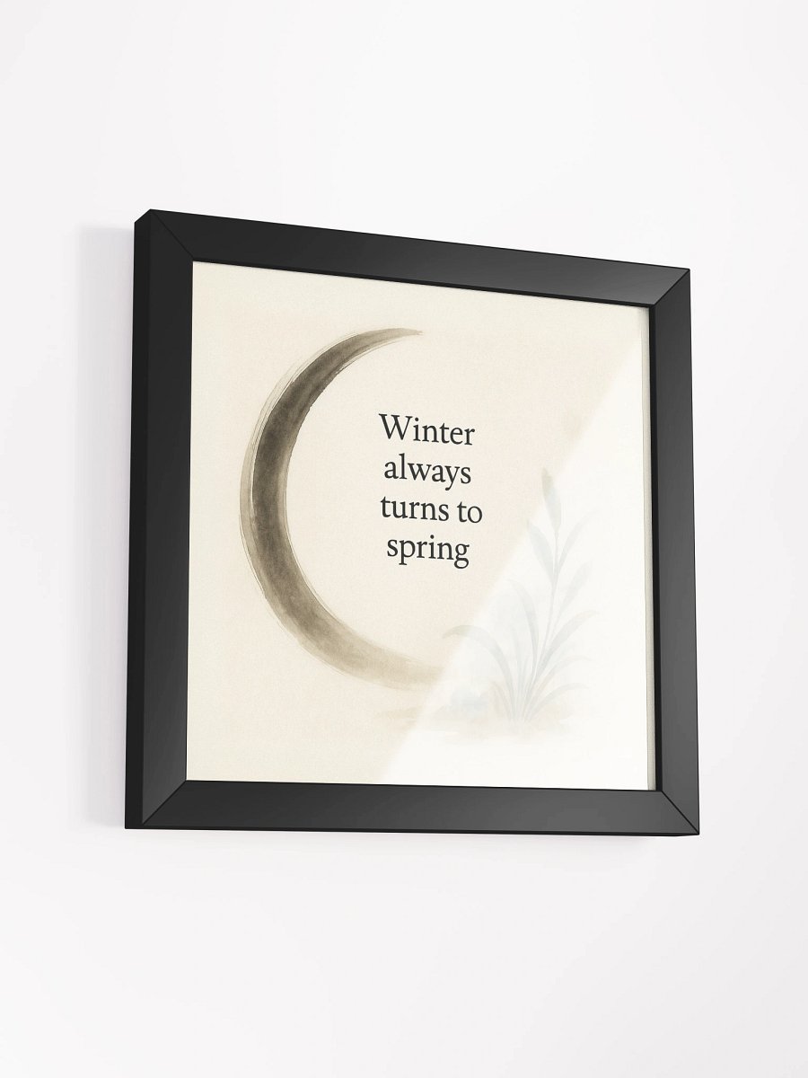 Winter Always Turns to Spring – Nichiren Buddhism Quote Art Print | Sumi-e Style Wall Decor product image (36)