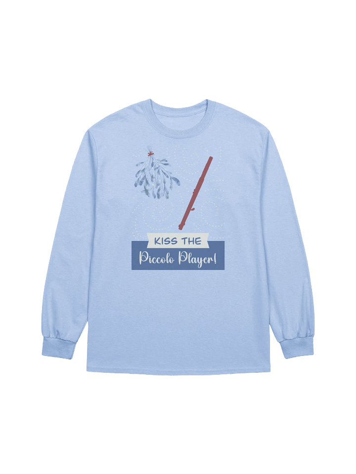Piccolo - Kiss The Flute Player! Unisex product image (1)