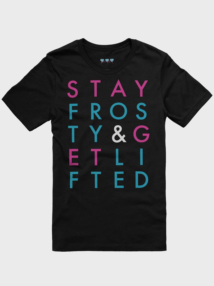 Stay Frosty & Get Lifted: Dark Mode Typography Tee product image (1)