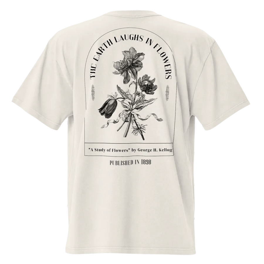 The 'The Earth Laughs in Flowers' Oversized T-Shirt product image (5)