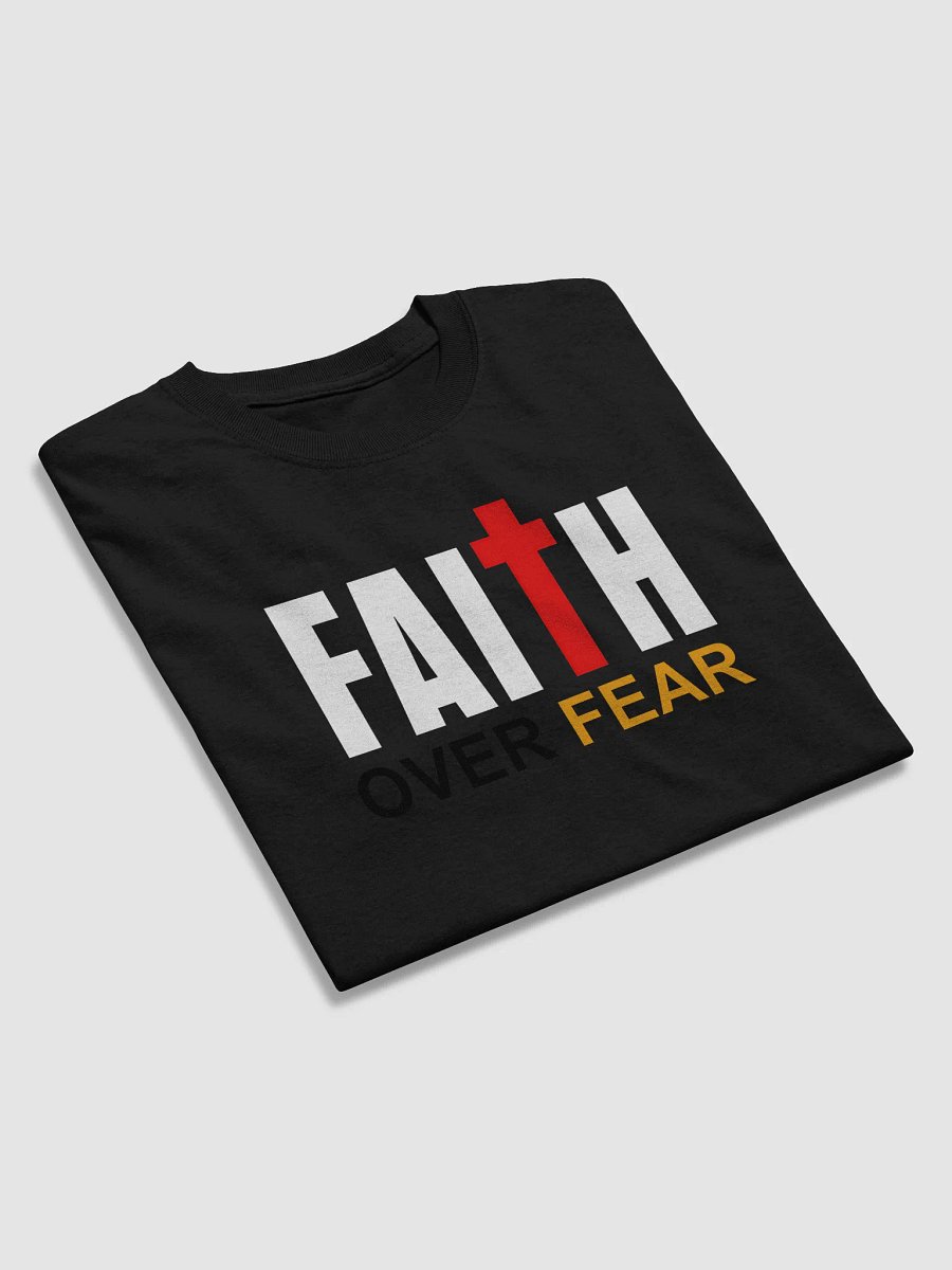 Faith Over Fear T Shirt product image (43)