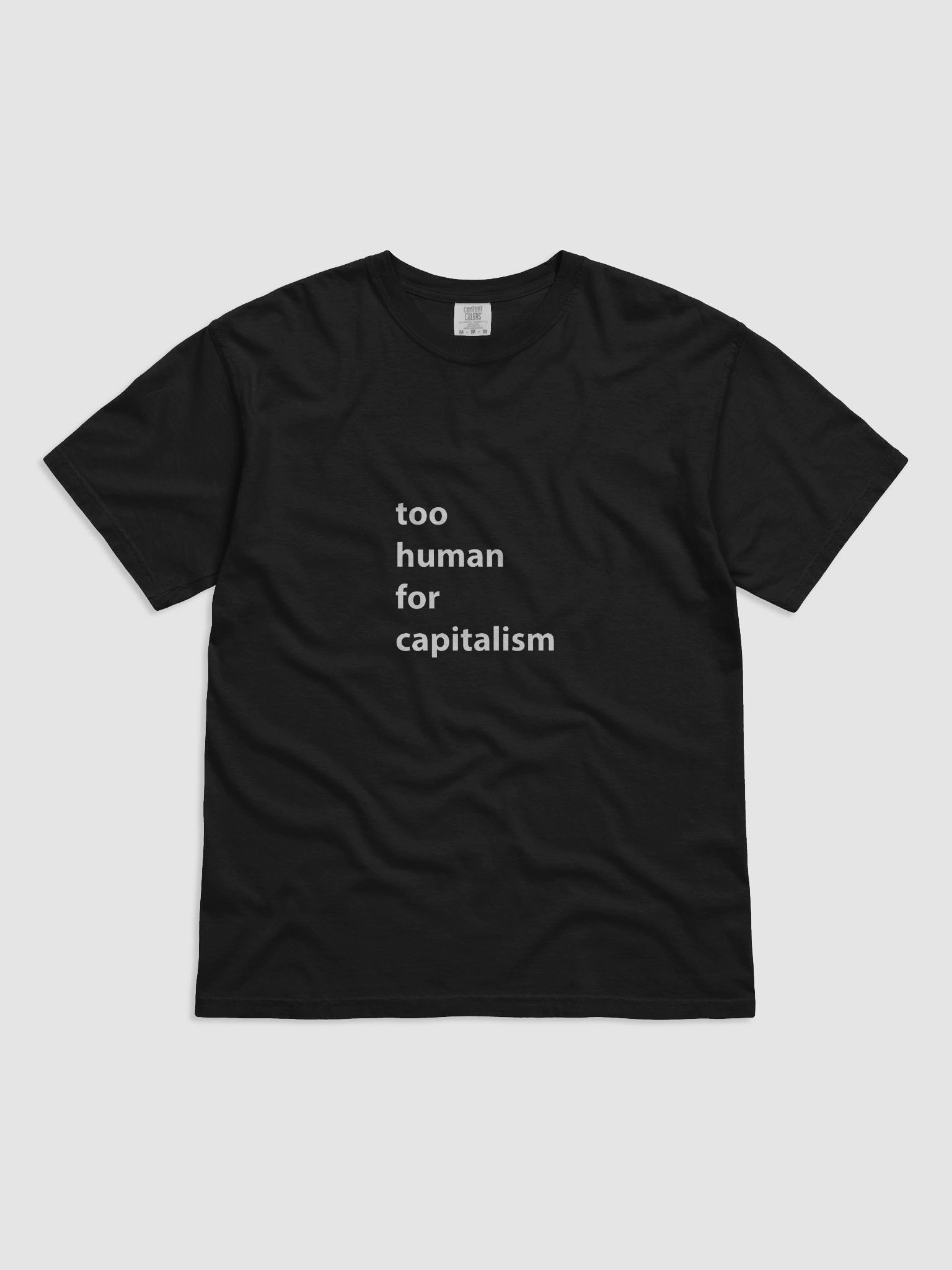 Too Human for Capitalism t-shirt product image (1)