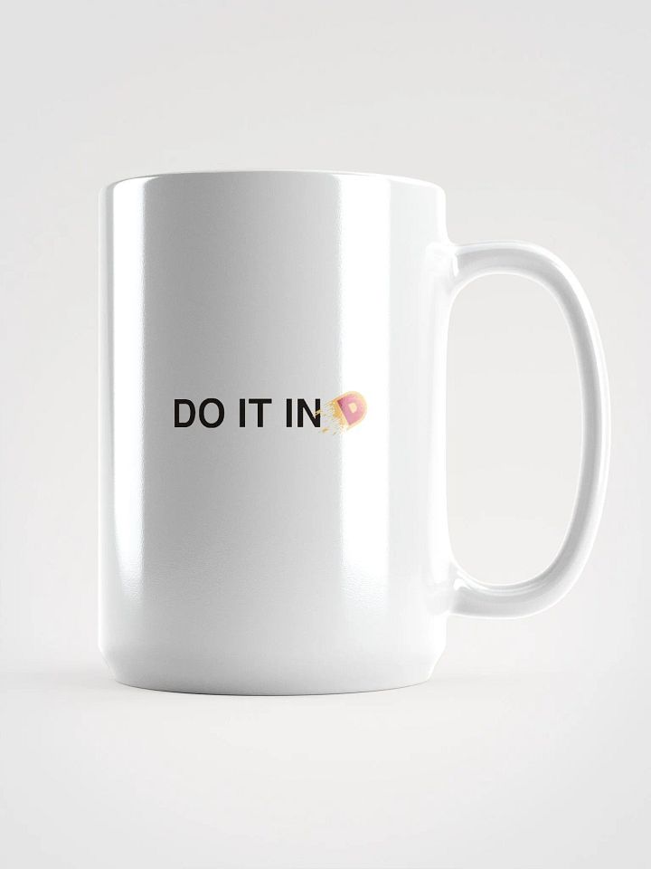 Do It In D Glossy Mug product image (1)