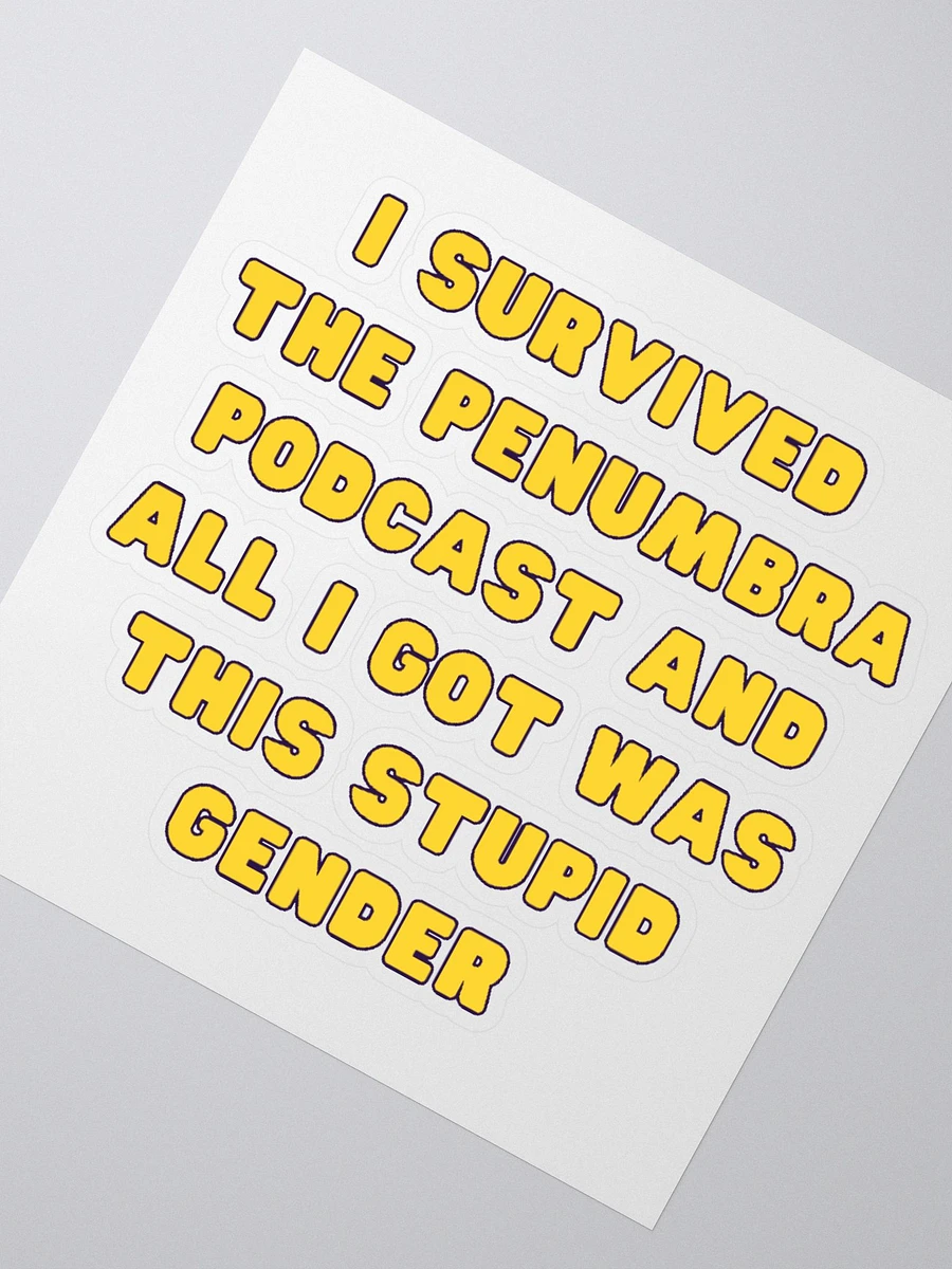 I Survived The Penumbra Podcast Sticker product image (2)