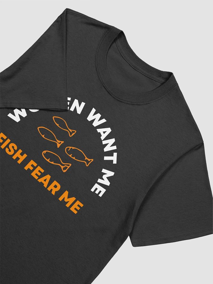 Women Want Me Fish Fear Me Unisex T-Shirt V16 product image (2)