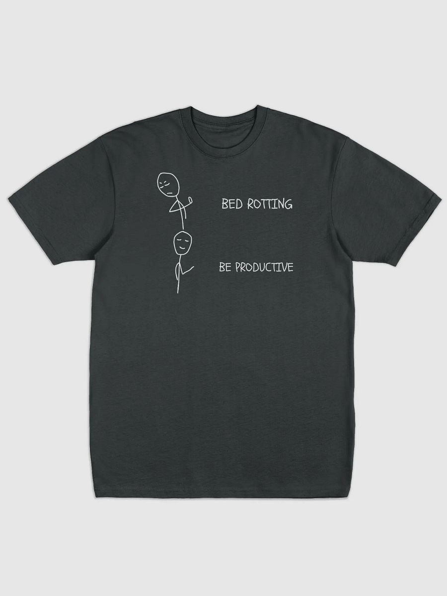 Bed Rotting vs Be Productive Tshirt product image (1)