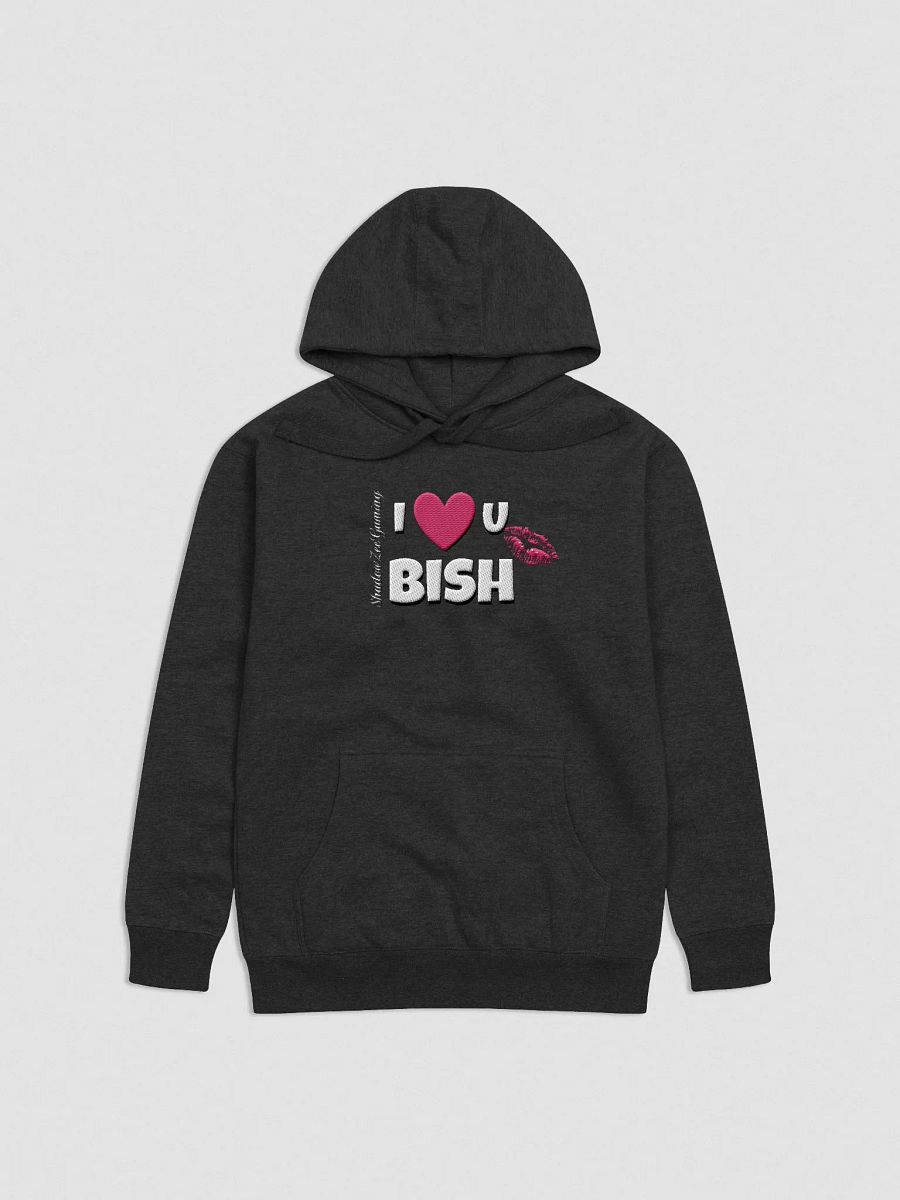 I love U Bish Hoodie product image (3)