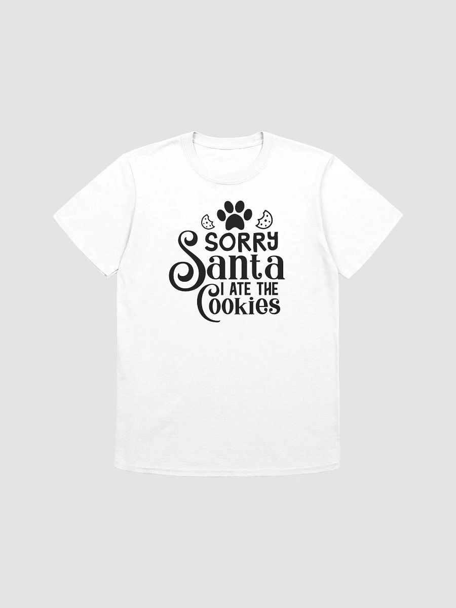Sorry Santa I Ate The Cookies product image (1)